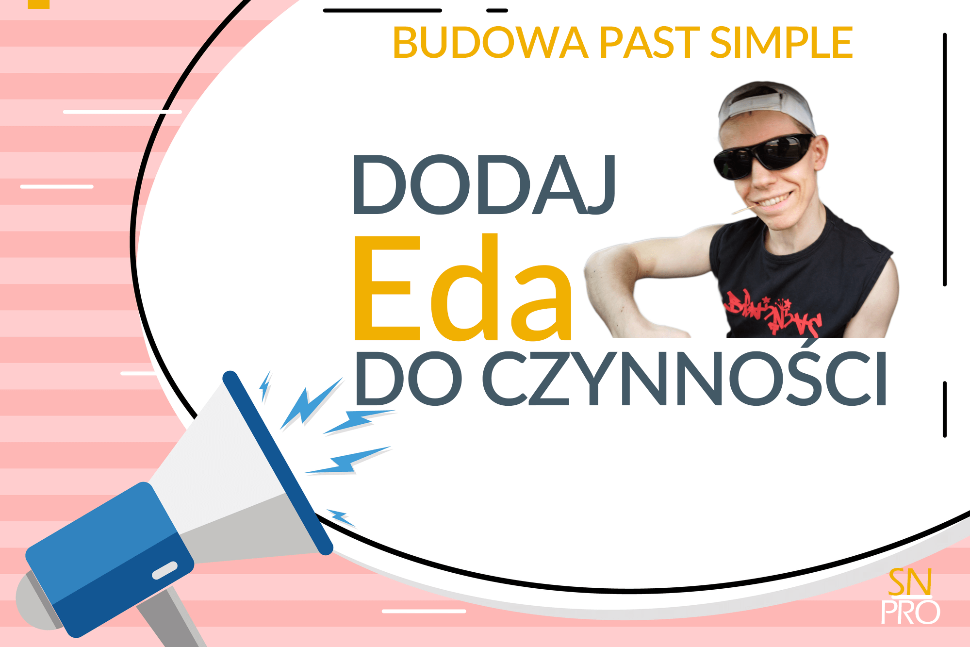 Past Simple budowa